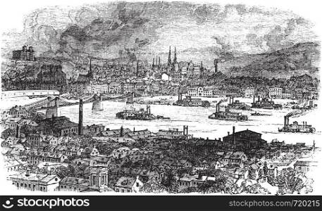 City of Pittsburgh, vintage engraved illustration. River, bridge and buildings at Pittsburgh, Pennsylvania during late 1800s. Trousset encyclopedia (1886 - 1891).