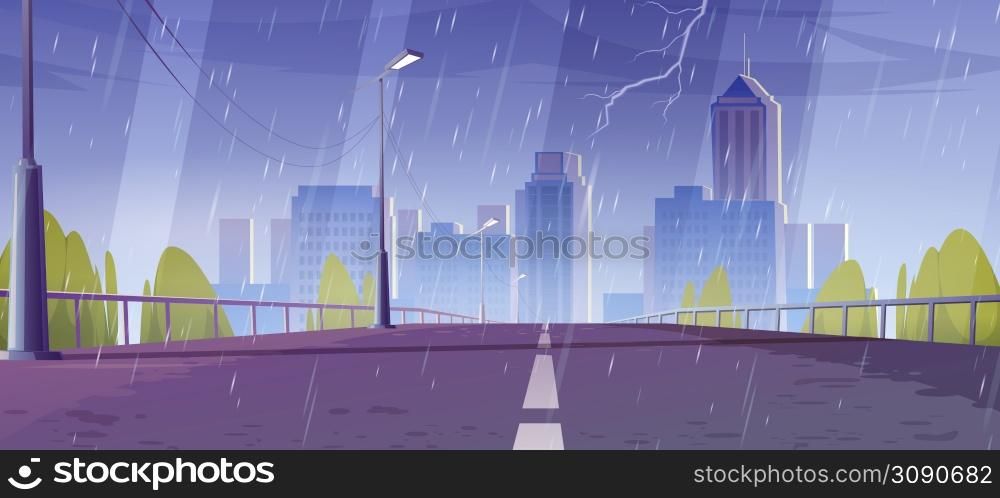 City skyline at rainy weather view from bridge, urban cityscape architecture at thunderstorm. Metropolis with empty road, skyscraper buildings, town or downtown district, Cartoon vector illustration. City skyline at rainy weather view from bridge