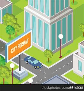 City street in isometric projection. Urban landscape fragment with road, buildings, trees, lawn, car, lanterns, billboard. Passenger car on crossing. For gaming environment, app infographic design . City Street Fragment Isometric Projection Vector . City Street Fragment Isometric Projection Vector