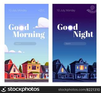 City street with houses at night and morning. Vector template for mobile phone screensaver with time and weather. Smartphone background theme with cartoon cityscape. Phone screensaver with morning and night city