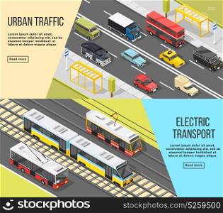 City Transport Banners Set. Set of two horizontal transport banners with isometric images of electric transport and urban traffic vehicles vector illustration