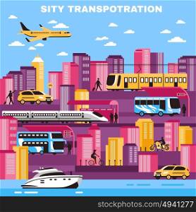 City Transportation Vector Illustration. City background with skyscrapers and urban transport so as yellow cabs tram water transportation flat vector illustration