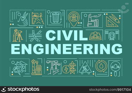 Civil engineering word concepts banner. Public works. Building planning, drawing. Infographics with linear icons on green background. Isolated typography. Vector outline RGB color illustration. Civil engineering word concepts banner