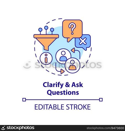 Clarify and ask questions multi color concept icon. Open ended. Gather information. More details. Understand customer. Round shape line illustration. Abstract idea. Graphic design. Easy to use. Clarify and ask questions multi color concept icon