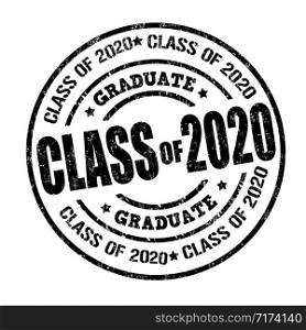Class of 2020 grunge rubber stamp on white, vector illustration