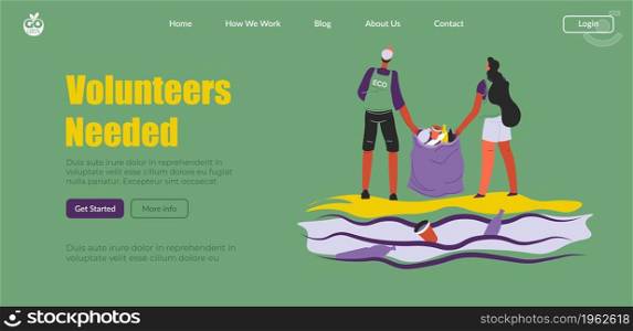 Cleaning environment from waste and litter, volunteers needed to help reduce clutter and garbage. Man and woman carrying rubbish in bags. Website or webpage template, landing page flat vector. Volunteers needed, cleaning environment from waste