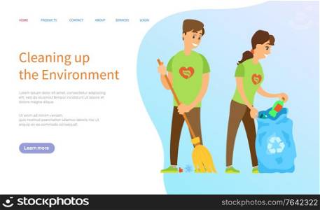 Cleaning up environment, volunteers sweeping trash, female holding bag with bottles, smiling workers volunteering, ecology care, litter vector. Website or slider app, landing page flat style. Ecology Care, Man and Woman Cleaning Up Vector