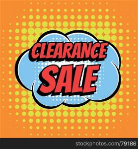 Clearance sale comic book bubble text retro style