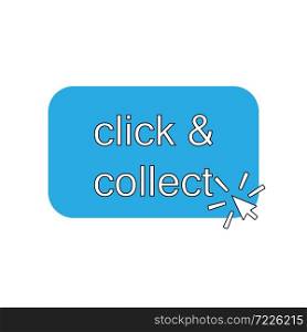 click and collect icon on white background. flat style. E-commerce concept. buy online pick up at store sign.