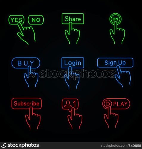 Click buttons neon light icons. Yes or no, share, turn on, buy, login, sign up, subscribe, new friend, play. Glowing signs. Vector isolated illustrations. Click buttons neon light icons