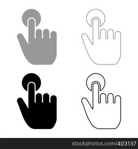 Click hand Touch of hand Finger click on screen surface icon set black grey color vector illustration flat style simple image