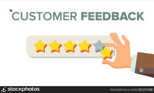 Client Giving Rating Vector. Businessman Hand. Feedback. Testimonial. Isolated Flat Illustration. Customer Giving Rating Vector. Five Star Rating. Review Concept. Isolated Flat Illustration
