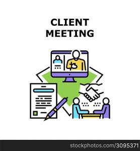 Client Meeting Vector Icon Concept. Remote Client Meeting And In Office, Discussing Deal And Signing Contract. Video Call Communication And Discuss In Conference Room Color Illustration. Client Meeting Vector Concept Color Illustration