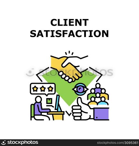 Client Satisfaction Vector Icon Concept. Client Satisfaction Of Company Service And Webinar Education Lesson, Product Quality And Business Contract. Client Review And Feedback Color Illustration. Client Satisfaction Vector Concept Illustration