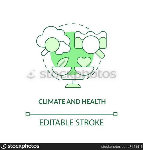 Climate and health green concept icon. Impact on wellbeing. Global net zero goal abstract idea thin line illustration. Isolated outline drawing. Editable stroke. Arial, Myriad Pro-Bold fonts used. Climate and health green concept icon