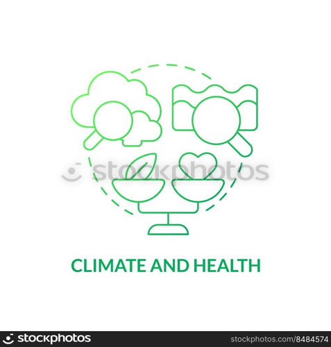 Climate and health green gradient concept icon. Pollution impact on wellbeing. Global net zero goal abstract idea thin line illustration. Isolated outline drawing. Myriad Pro-Bold fonts used. Climate and health green gradient concept icon