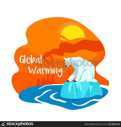 Climate change from pollution 2D vector web banner, poster. Global warming phrase. Factory emission flat scenery on cartoon background. Polar bear extinction printable patch, colorful web element. Climate change from pollution 2D vector web banner, poster