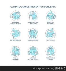 Climate change prevention turquoise concept icons set. Avoid global warming idea thin line color illustrations. Isolated outline drawings. Editable stroke. Roboto-Medium, Myriad Pro-Bold fonts used. Climate change prevention turquoise concept icons set