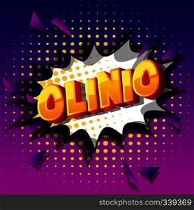 Clinic - Vector illustrated comic book style phrase on abstract background.