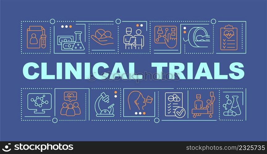 Clinical studies word concepts dark blue banner. Medical research program. Infographics with icons on color background. Isolated typography. Vector illustration with text. Arial-Black font used. Clinical studies word concepts dark blue banner