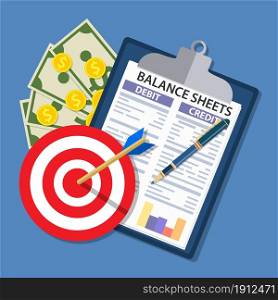 Clipboard with balance sheet and pen. Financial reports statement, target, money, calculator and documents. Accounting, bookkeeping, debit and credit calculations. Vector illustration in flat style. Clipboard with balance sheet and pen.