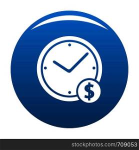 Clock money icon vector blue circle isolated on white background . Clock money icon blue vector