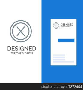 Close, Cross, Interface, No, User Grey Logo Design and Business Card Template