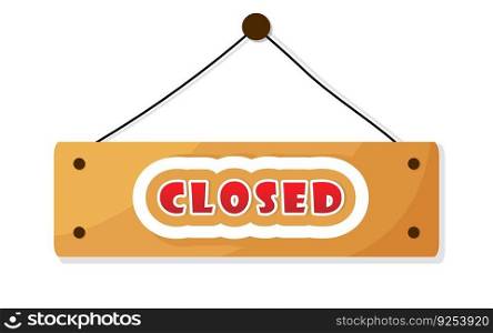 Closed text wooden mark, isolated shop entrance design element. Cartoon wood texture, direction door board plank. Information banner template.