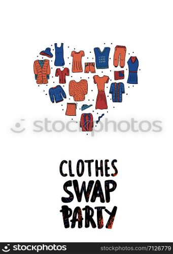 Clothes Swap Party concept. lettering with doodle style heart shape composition. Handwritten phrase with fashion design element. Vector illustration.