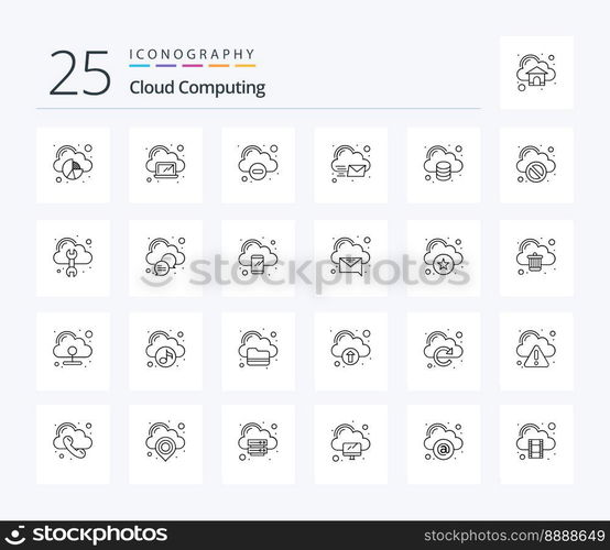 Cloud Computing 25 Line icon pack including data. invelop. cloud. message. cloud