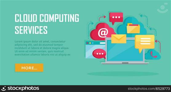 Cloud Computing Services Banner. Cloud computing services banner. Networking communication and data icons near laptop. Data protection, global storage service and online cloud storage, security and privacy, online communication