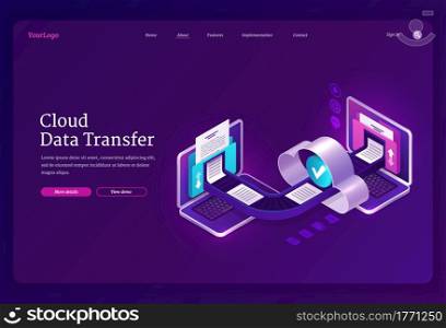 Cloud data transfer banner. Online technologies for exchange files and documents between computers, digital archive and database. Vector landing page with isometric laptops with folders and files. Vector banner of cloud data transfer