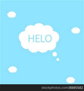 Cloud inscription hello in flat style. Invitation card. Vector illustration. EPS 10.. Cloud inscription hello in flat style. Invitation card. Vector illustration.