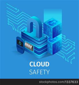 Cloud Safety Square Banner. Lock and Key. Storage Circuit of Database. Information Protection and Social Global Integrated Security, Safety. Integrated Storage Circuit 3D Isometric Vector Illustration. Cloud Safety Square Banner. Lock and Key Storage.