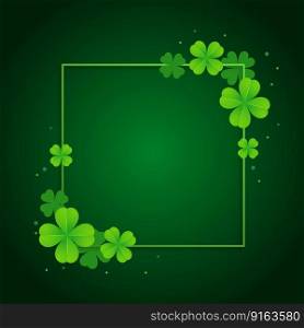 Clover frame. Green frame. Green leaves of clover. Saint Patrick s day. Vector stock