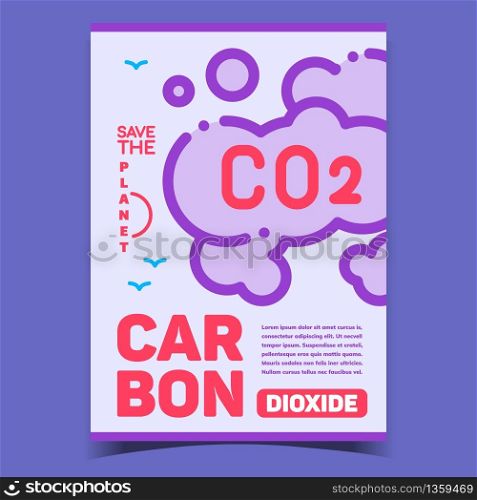 Co2 Carbone Dioxide Smoke Creative Poster Vector. Co2 Smog And Birds, Save Planet Advertising Banner. Toxical Cloud Environmental Pollution Concept Template Stylish Colorful Illustration. Co2 Carbone Dioxide Smoke Creative Poster Vector