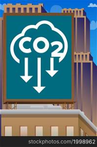 CO2 emission sign, Carbon dioxide icon on a billboard atop a building. Outdoor advertising in the city. Large banner on roof top of a brick architecture.