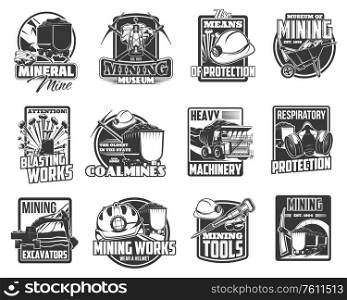 Coal and ore mining industry, miner tools and excavation machinery equipment vector icons. Coal mining excavators and mines, dynamite blasting works warning sign, miner hardhat and jackhammer. Coal and ore mining equipment, tools and machinery