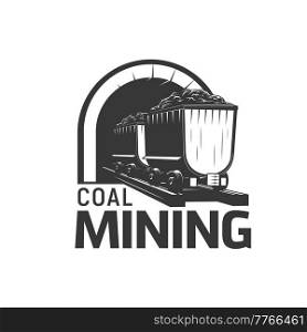 Coal mining trolley, mine factory and heavy industry vector icon. Mining wheelbarrow in quarry tunnel, emblem for coal or metal ore excavation and metallurgy exploitation. Coal mining trolley, mine factory heavy industry