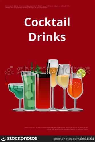 Cocktail drinks advertising poster with icons of alcoholic beverages in festive decorated glasses. Vector illustration with wine and champagne alcohol. Cocktail Drinks Advertising Poster Icons Alcohol