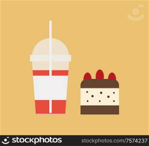 Cocktail in disposable cup with straw and sweet dessert isolated. Vector milkshake and piece of cake with chocolate and red berries, tasty food snack. Cocktail in Disposable Cup with Straw and Dessert