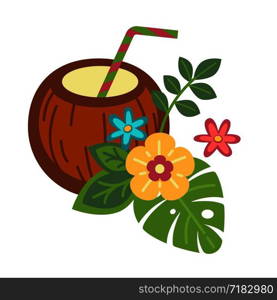 Cocktail inside whole coconut with straw, tropical flowers and palm leaves. Summer exotic tasty beverage and plants with blossom isolated cartoon flat vector illustration on white background.. Cocktail inside whole coconut with straw and tropical flowers