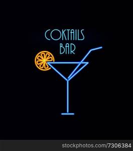 Cocktails bar neon poster sign, glass with decorative slice of lemon or orange, straw included, beverage in container, isolated on vector illustration. Cocktails Bar Neon Poster Sign Vector Illustration