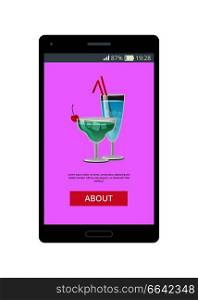 Cocktails decorated with straws and cherry, shown on phone screen in mobile application vector illustration of online application with button about. Cocktails Decorated with Straws and Cherry on Phone