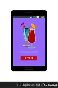 Cocktails decorated with straws and lemon, shown on phone screen in mobile application vector illustration of online application with button about. Cocktails Decorated with Straws and Lemon on Phone