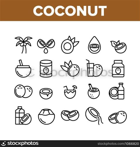 Coconut Food Collection Elements Icons Set Vector Thin Line. Coconut Milk And Oil, Tropical Palm And Drink, Beverage And Exotic Cocktail Concept Linear Pictograms. Monochrome Contour Illustrations. Coconut Food Collection Elements Icons Set Vector