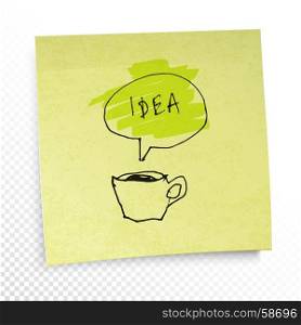 "Coffee and "Idea" word in speech baloon. Illustration on yellow sticky paper note. Creative concept. On transparent background."
