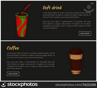 Coffee and soft drink beverages in cup set. Container with straw to drink while going to work. Espresso juice to overcome thirst vector illustration. Coffee and Soft Drink Set Vector Illustration