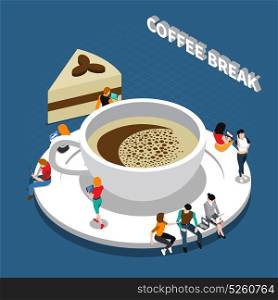 Coffee Break Isometric Composition. Coffee break isometric composition with cup of drink and people on saucer on blue background vector illustration
