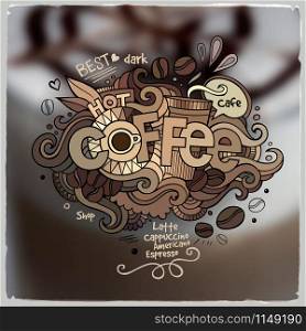Coffee hand lettering and doodles elements on blurred background. Coffee hand lettering and doodles elements